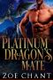 [Shifter Dads 06] • The Platinum Dragon's Mate (Shifter Dads Book 6)